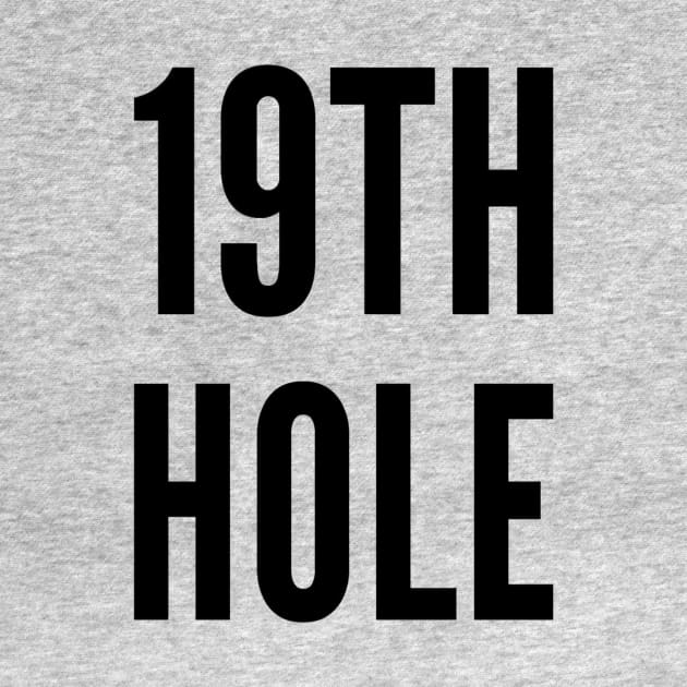 19TH Hole Golf T-Shirts by GolfApparel1